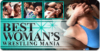 BEST WOMAN’S WRESTLING MANIA